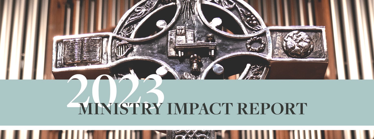 Ministry Impact Report