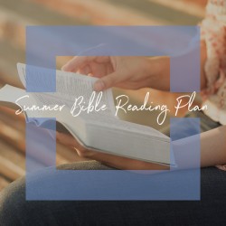 Summer Bible Reading Plan