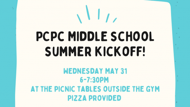 PCPC Middle School Summer Kickoff 2023