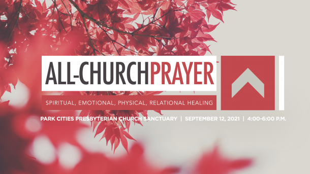 All-Church Prayer 09-21