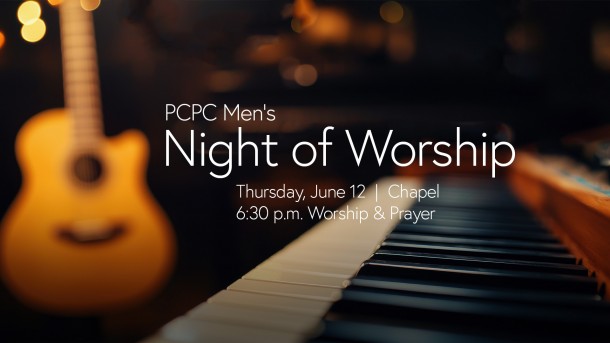 Men's Night of Worship Summer 2025