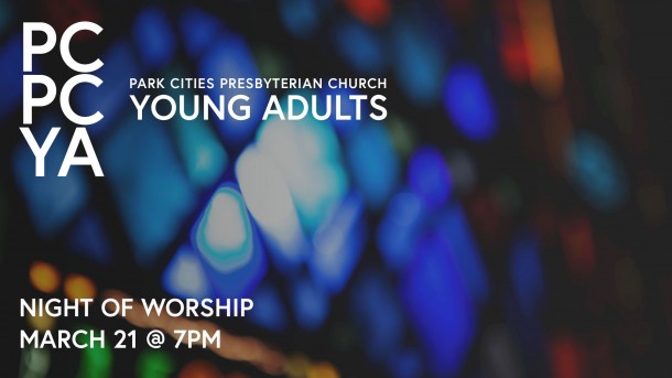 Young Adult Night of Worship March 2024