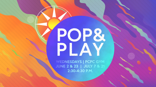 Pop & Play, Share & Pray 2021
