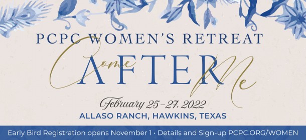 Come After Me - Women's Retreat February 2022