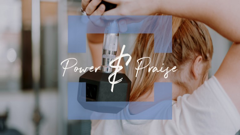 Power and Praise - Women's Ministry
