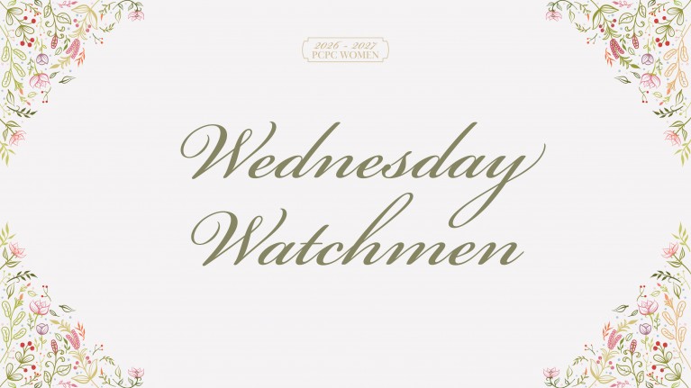 2026 Women's Wednesday Watchmen P.M.
