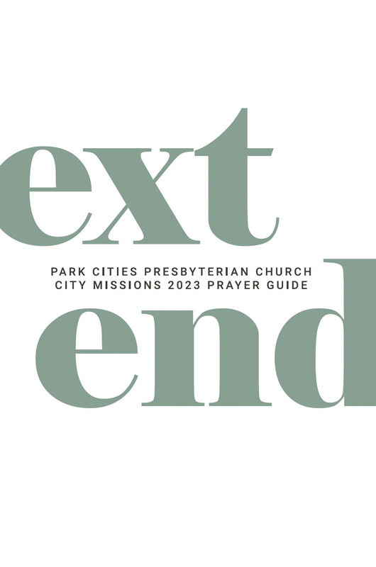 Extend - City Missions 2023 Prayer Guide